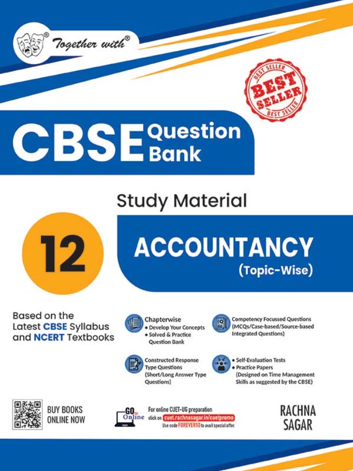 Together with CBSE Class 12 Accountancy Question Bank or Study Material 2025-2026 Exam (Based on the Latest Syllabus)